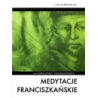 Medytacje franciszkańskie, tom IV