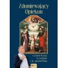 Zdumiewający Opiekun. Czesław Ryszka w rozmowie  z ks. Jackiem Plotą